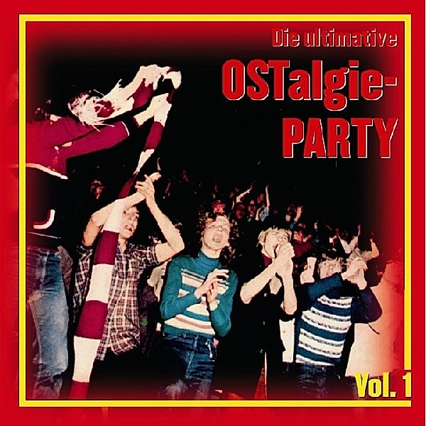 Ultimative Ostalgie-Party Vol.1, Diverse Interpreten