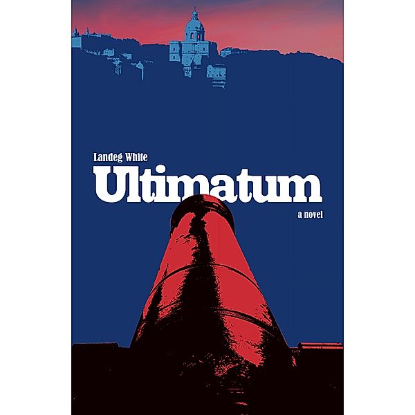 Ultimatum / Cinnamon Press, Landeg White