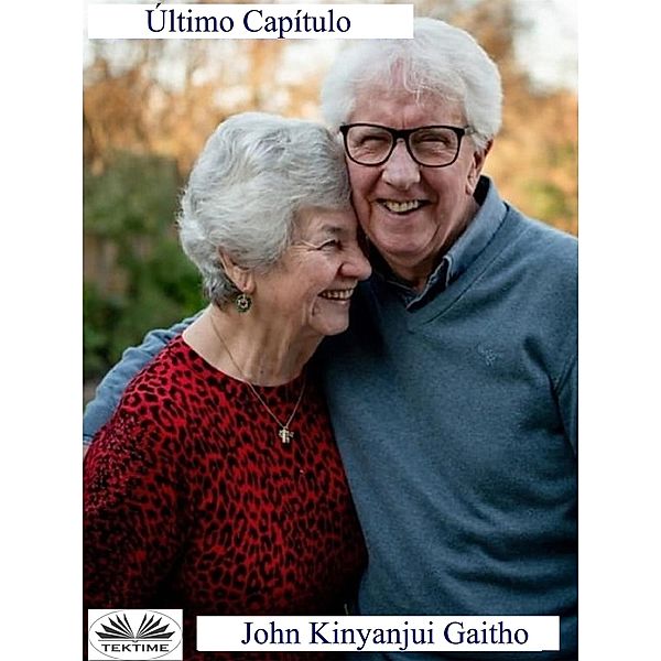 Último Capítulo, John Kinyanjui Gaitho