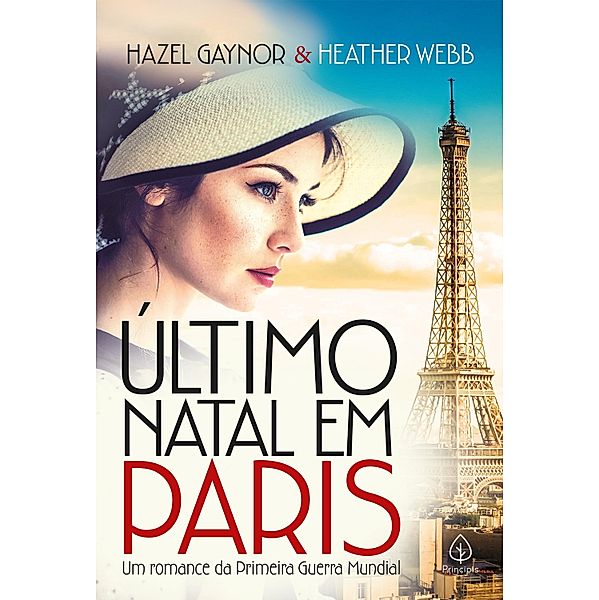 Último Natal em Paris, Hazel Gaynor, Heather Webb