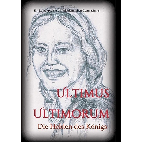 Ultimus Ultimorum, Gudrun S. Wieser, Die Schülerinnen und Schüler der 5C Klasse des Akademischen Gymnasiums Graz (Jahrgang 2018/19)