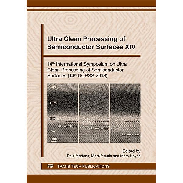 Ultra Clean Processing of Semiconductor Surfaces XIV