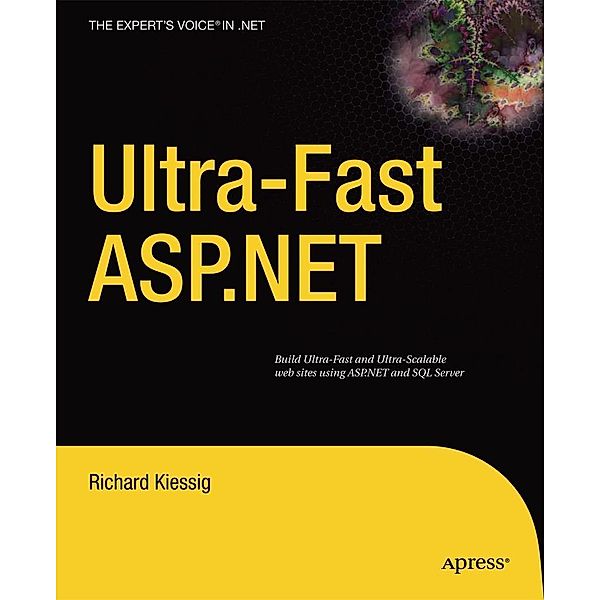 Ultra-fast ASP.NET, Rick Kiessig