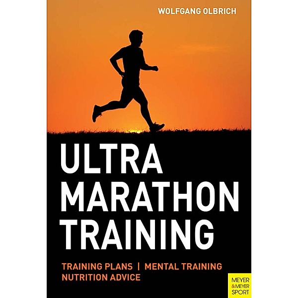 Ultra Marathon Training, Wolfgang Olbrich