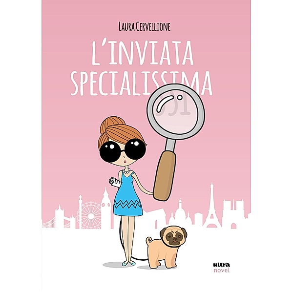 Ultra Novel: L'inviata specialissima, Laura Cervellione
