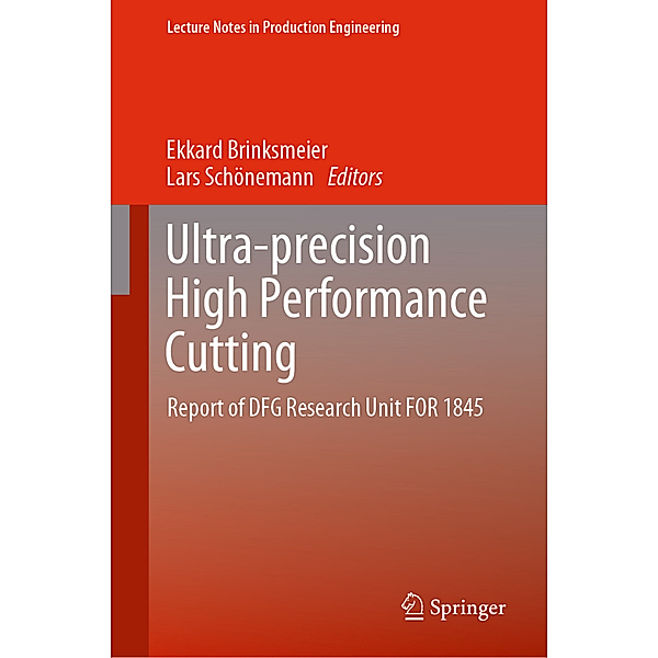 Ultra-precision High Performance Cutting