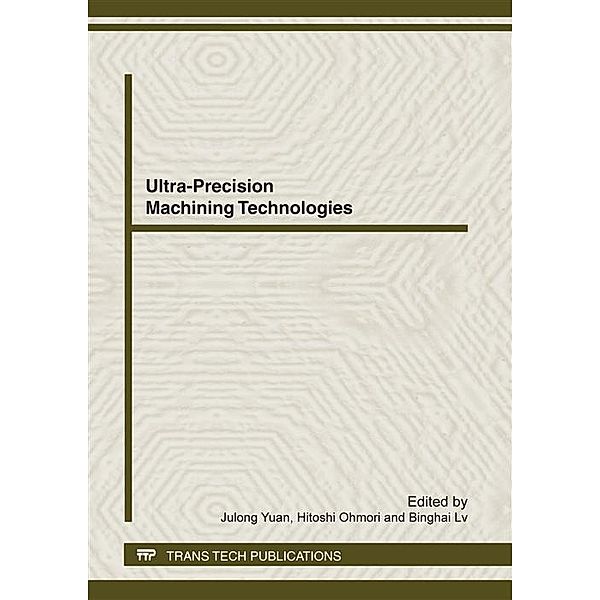 Ultra-Precision Machining Technologies, CJUMP2011