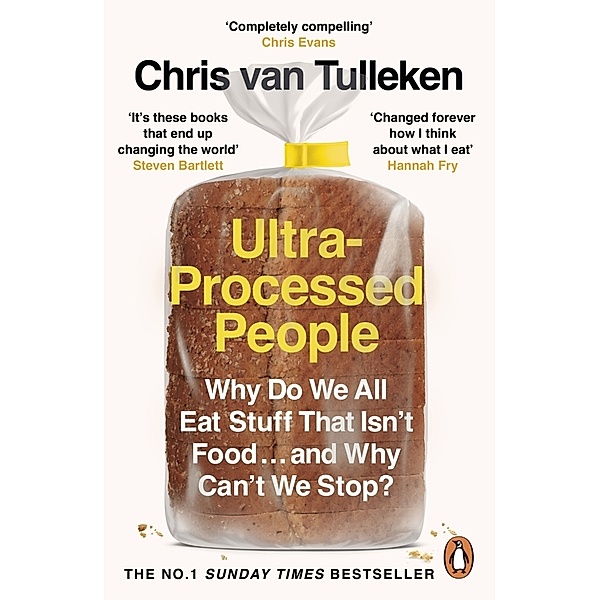 Ultra-Processed People, Chris van Tulleken