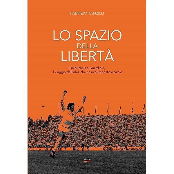 Ultra Sport: Lo spazio della libertà, Fabrizio Tanzilli