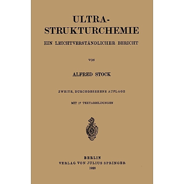 Ultra-Strukturchemie, Alfred Stock