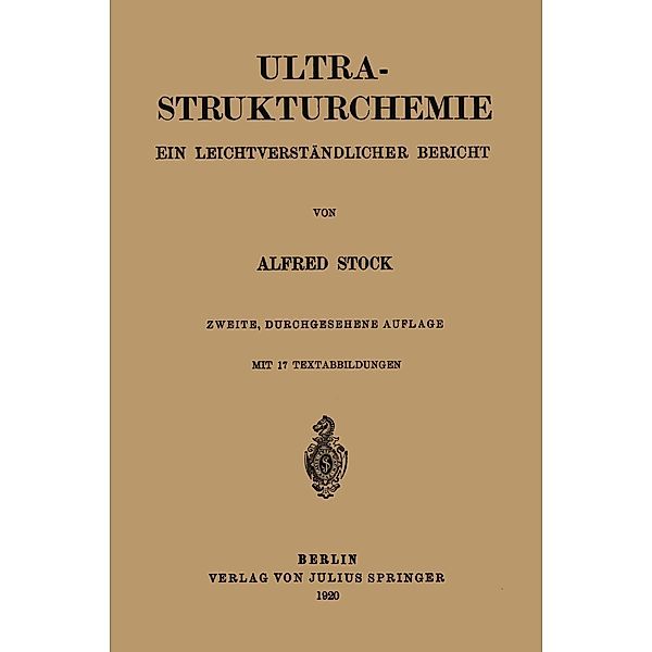 Ultra-Strukturchemie, Alfred Stock