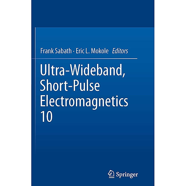 Ultra-Wideband, Short-Pulse Electromagnetics 10