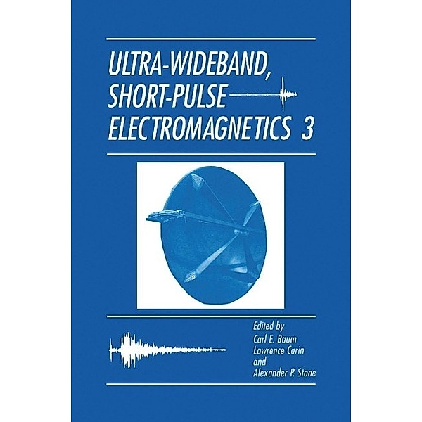 Ultra-Wideband, Short-Pulse Electromagnetics 3