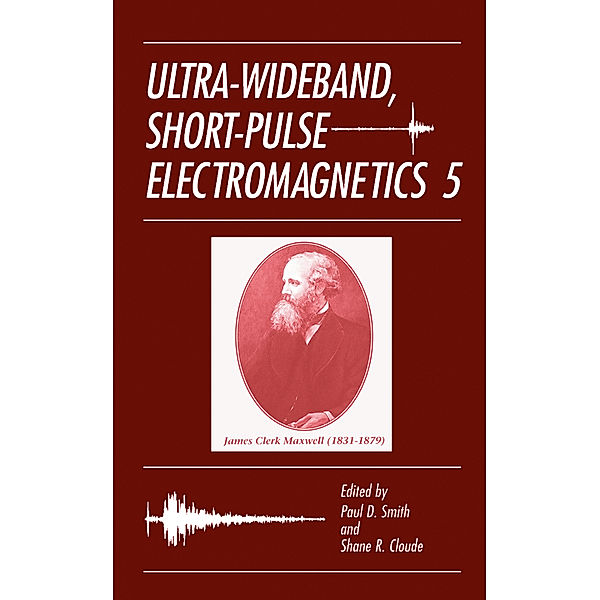 Ultra-Wideband, Short-Pulse Electromagnetics 5