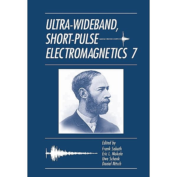 Ultra-Wideband, Short-Pulse Electromagnetics 7