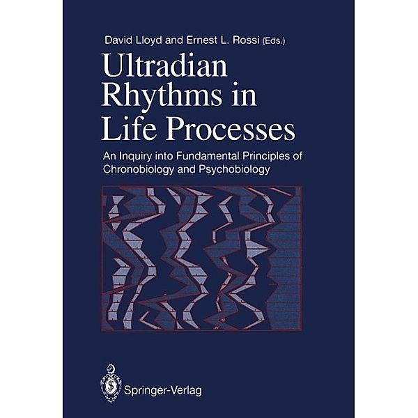 Ultradian Rhythms in Life Processes