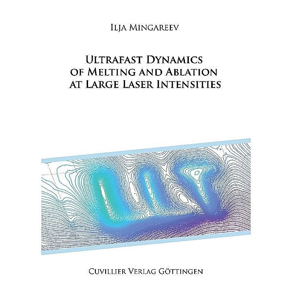 Ultrafast dynamics of melting and ablation at large laser intensities