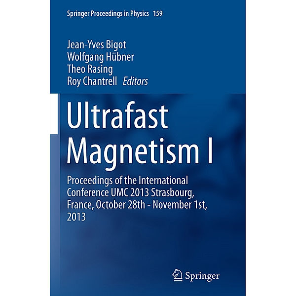 Ultrafast Magnetism I