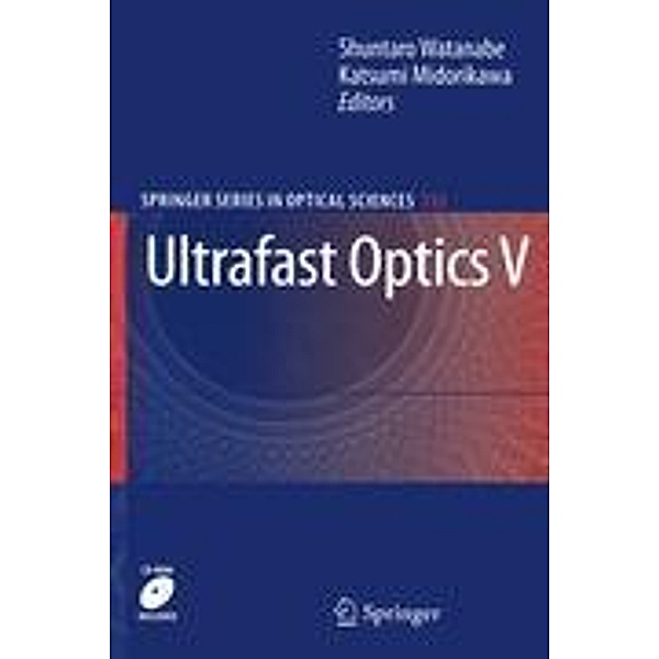 Ultrafast Optics V