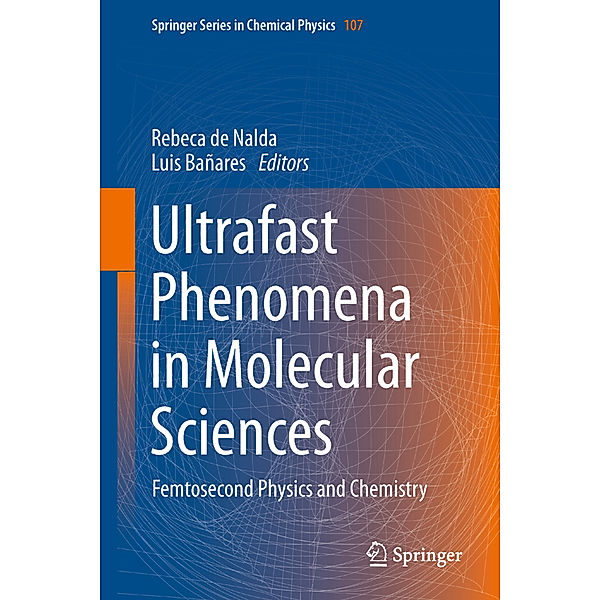 Ultrafast Phenomena in Molecular Sciences