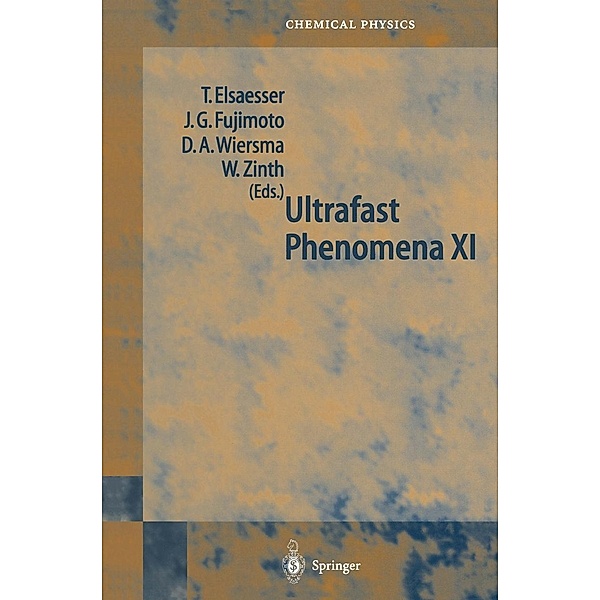Ultrafast Phenomena XI / Springer Series in Chemical Physics Bd.63