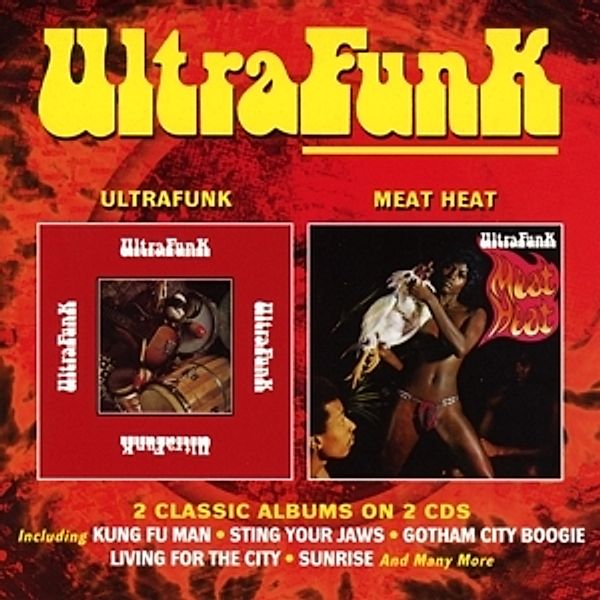 Ultrafunk/Meat Heat (2 Expanded Classic Albums), Ultrafunk