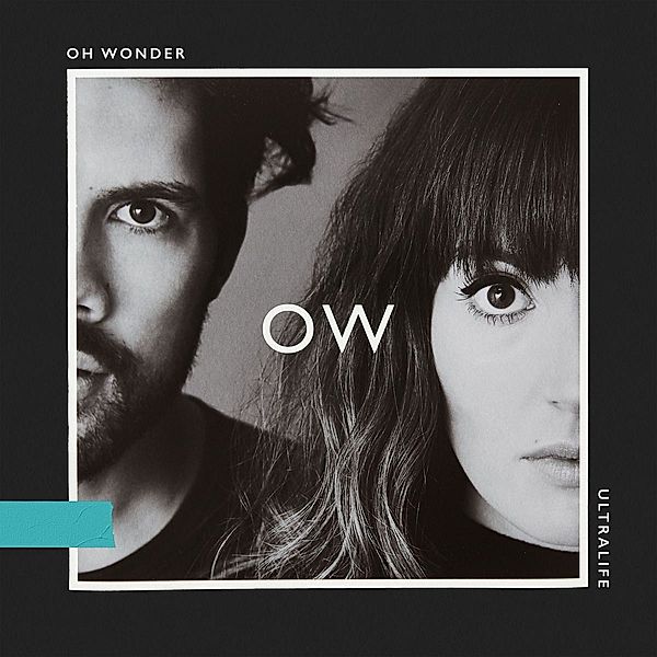 Ultralife (Vinyl), Oh Wonder