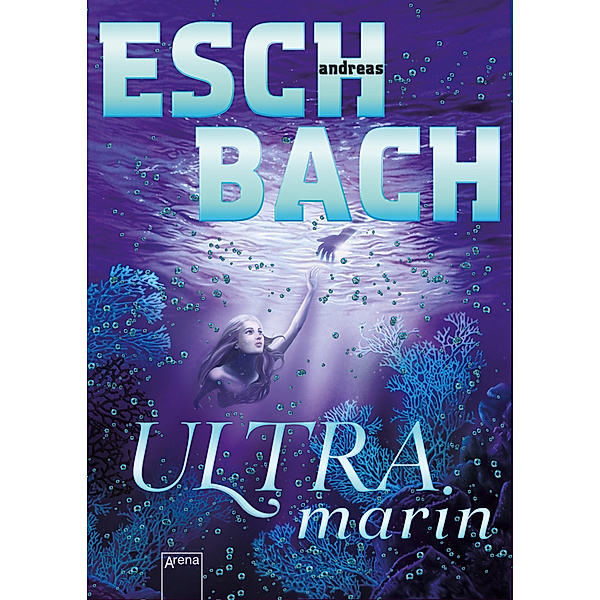 Ultramarin / Saha Bd.3, Andreas Eschbach