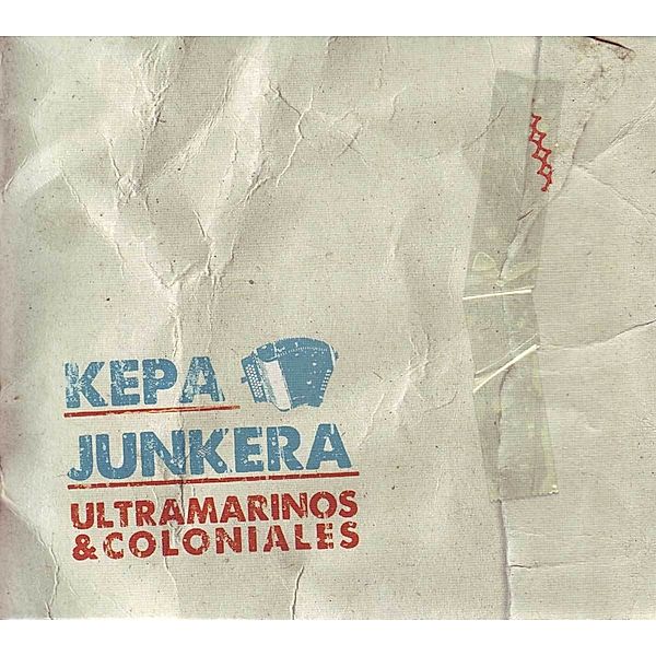 Ultramarinos & Coloniales, Kepa Junkera