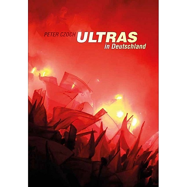 Ultras in Deutschland, Peter Czoch