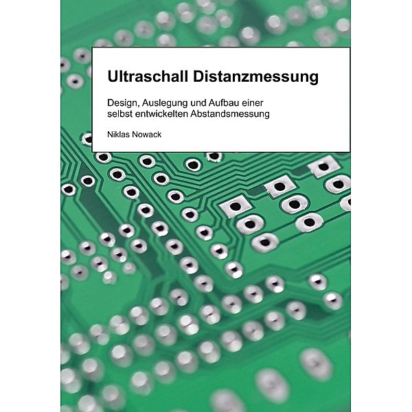 Ultraschall Distanzmessung, Niklas Nowack