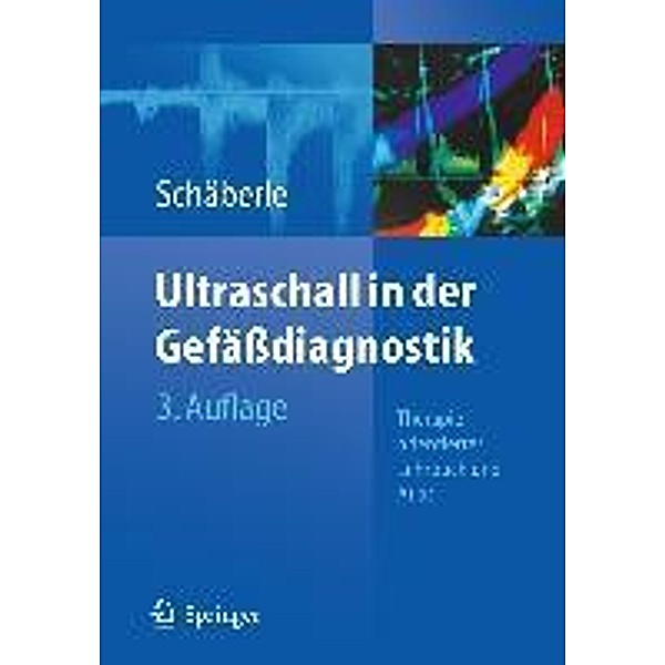 Ultraschall in der Gefässdiagnostik, Wilhelm Schäberle