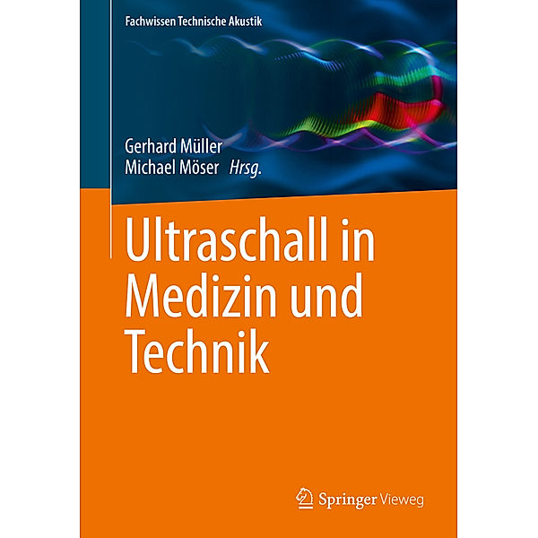 Ultraschall in Medizin und Technik