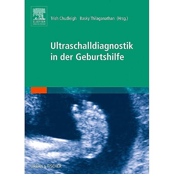 Ultraschalldiagnostik in der Geburtshilfe