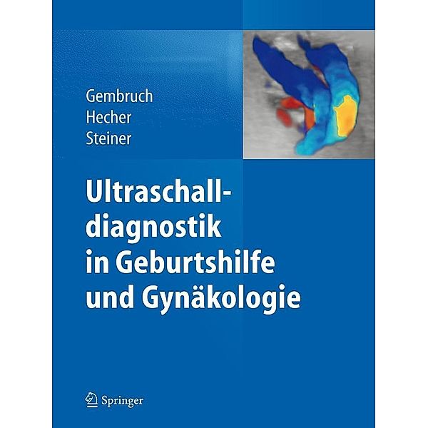 Ultraschalldiagnostik in Geburtshilfe und Gynäkologie