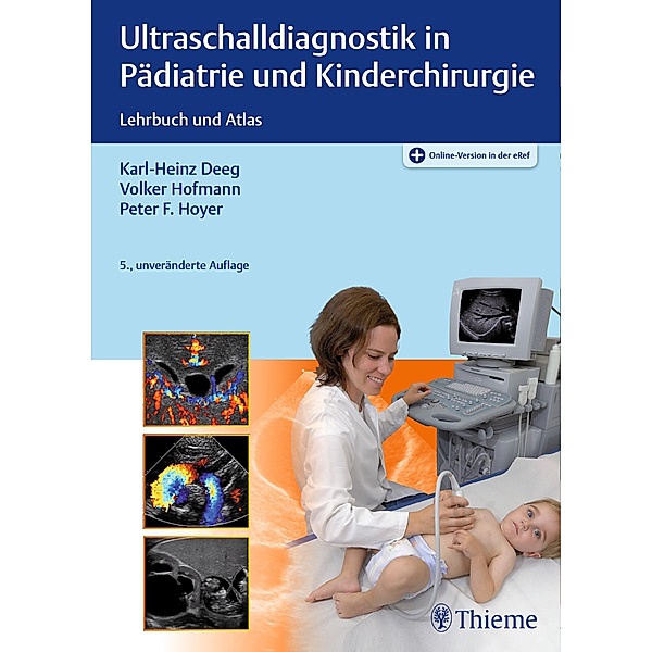 Ultraschalldiagnostik in Pädiatrie und Kinderchirurgie