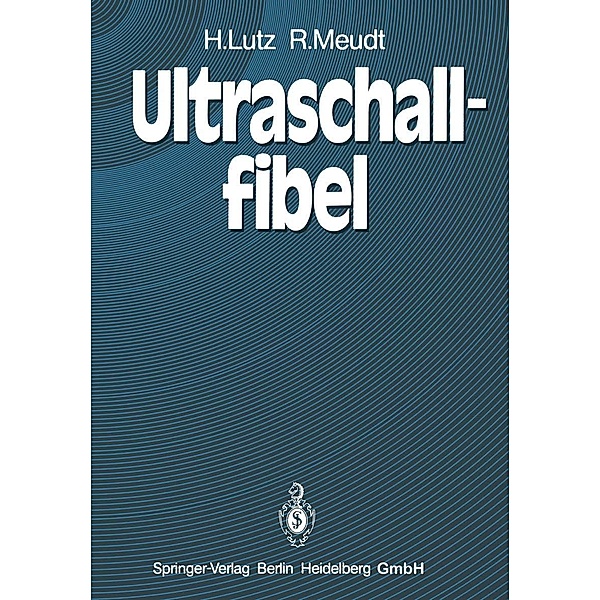 Ultraschallfibel, H. Lutz, R. Meudt