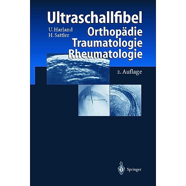 Ultraschallfibel, Ulrich Harland, Horst Sattler