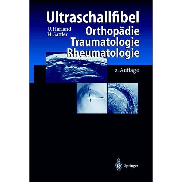 Ultraschallfibel, Ulrich Harland, Horst Sattler