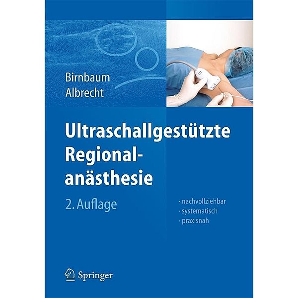 Ultraschallgestützte Regionalanästhesie