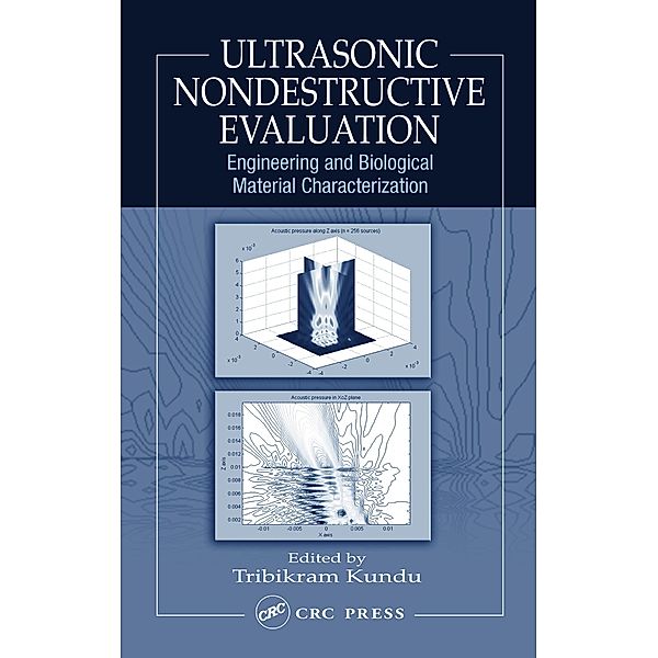 Ultrasonic Nondestructive Evaluation