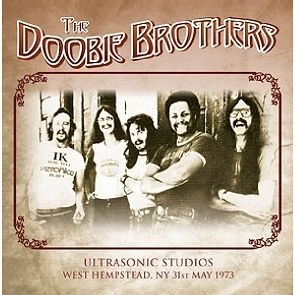 Ultrasonic Studios West Hempstead,Ny 31st May 1973 (Vinyl), The Doobie Brothers