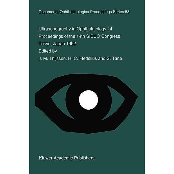 Ultrasonography in Ophthalmology 14 / Documenta Ophthalmologica Proceedings Series Bd.58