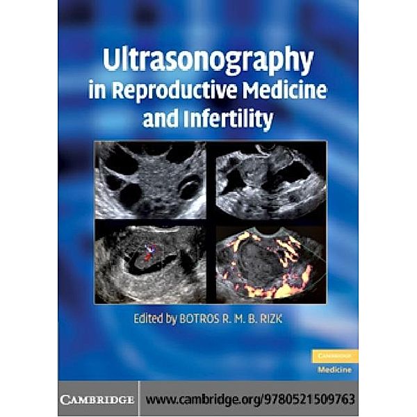 Ultrasonography in Reproductive Medicine and Infertility