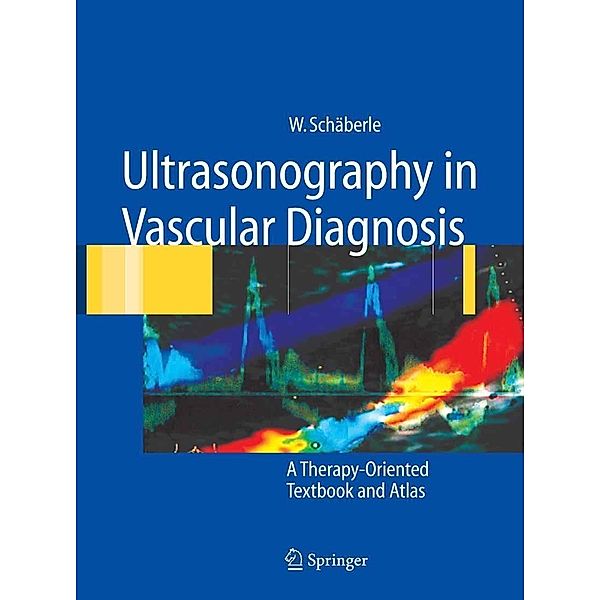 Ultrasonography in Vascular Diagnosis, Wilhelm Schäberle