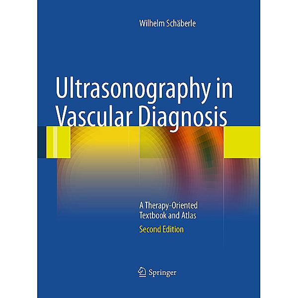 Ultrasonography in Vascular Diagnosis, Wilhelm Schäberle