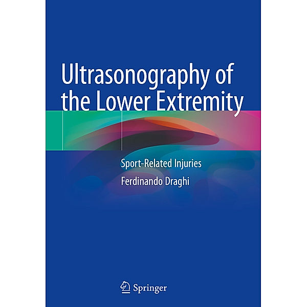 Ultrasonography of the Lower Extremity, Ferdinando Draghi