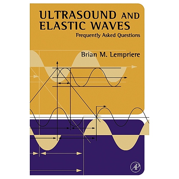 Ultrasound and Elastic Waves, Brian Michael Lempriere