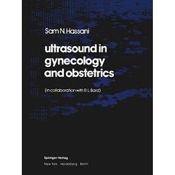 ultrasound in gynecology and obstetrics, S. N. Hassani