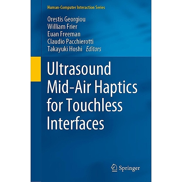Ultrasound Mid-Air Haptics for Touchless Interfaces / Human-Computer Interaction Series